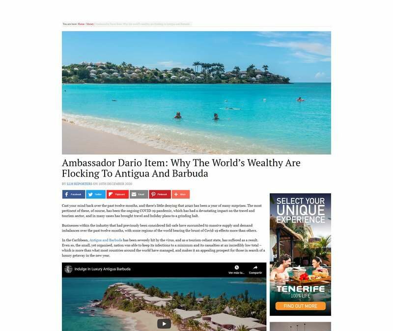 Ambassador Dario Item: Why The World’s Wealthy Are Flocking To Antigua And Barbuda